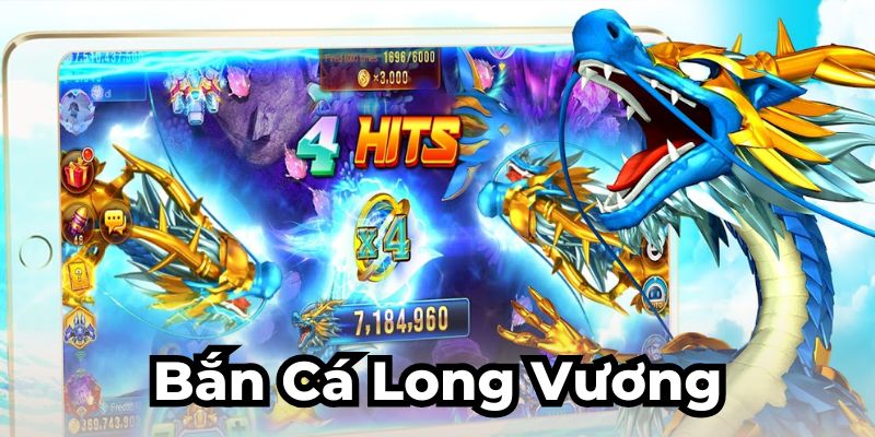 Những đặc điểm nổi bật chỉ có ở tựa game bắn cá Long Vương